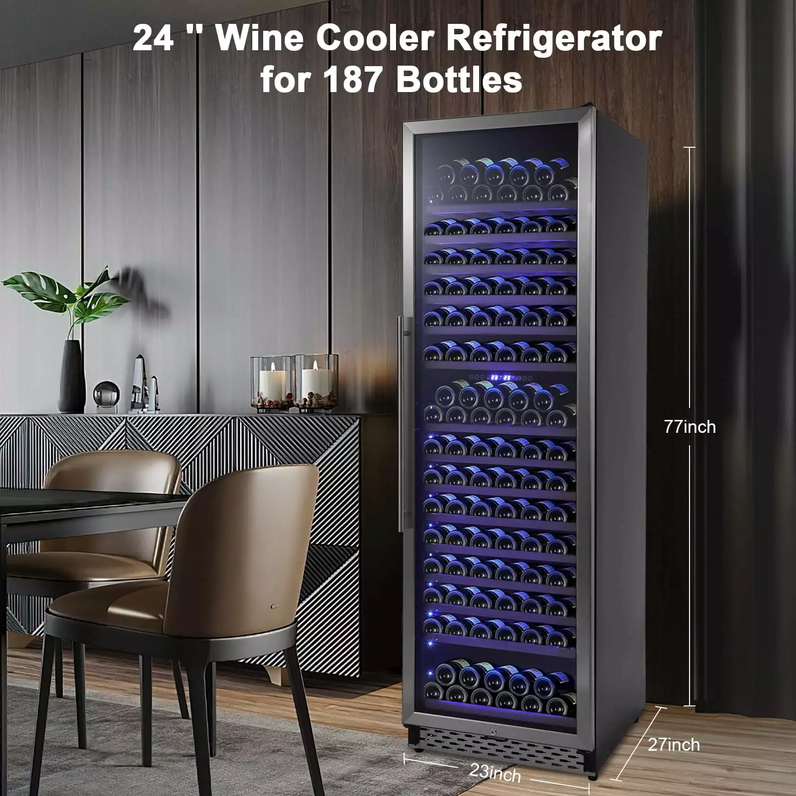 Wine Cooler Refrigerator 187 Bottles. 24 Inch Tall Wine Fridge Built-in or Freestanding Wine Cooler with Professional Compressor.Quiet and Fast Cooling and Intelligent Temperature Memory